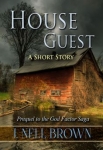 House Guest by J. Nell Brown