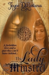 Lady and the MInstrel review