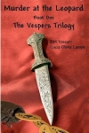 Murder at the Leopard by R.M. Vassari and Lucia Olivia Lampe