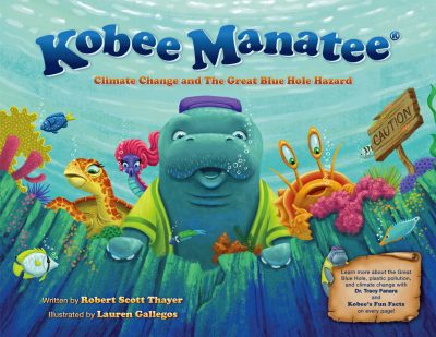 Kobee Manatee Climate Change and the Great Blue Hole Hazard book cover image