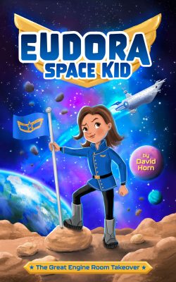 Eudora Space Kid The Great Engine Room Takeover By D Horn Eudora Space Kid The Great Engine Room Takeover By D Horn