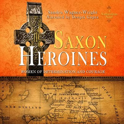 Saxon Heroines AudioBook Image