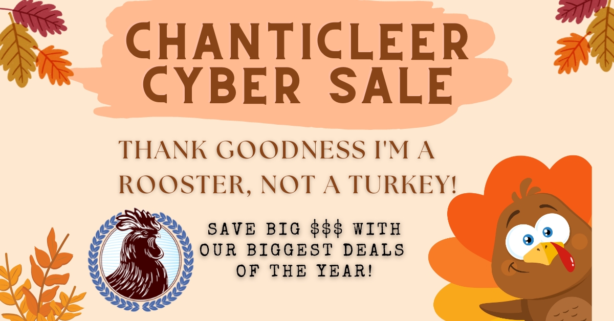 Cyber Sale Cover Photo for Chanticleer's best yearly sale