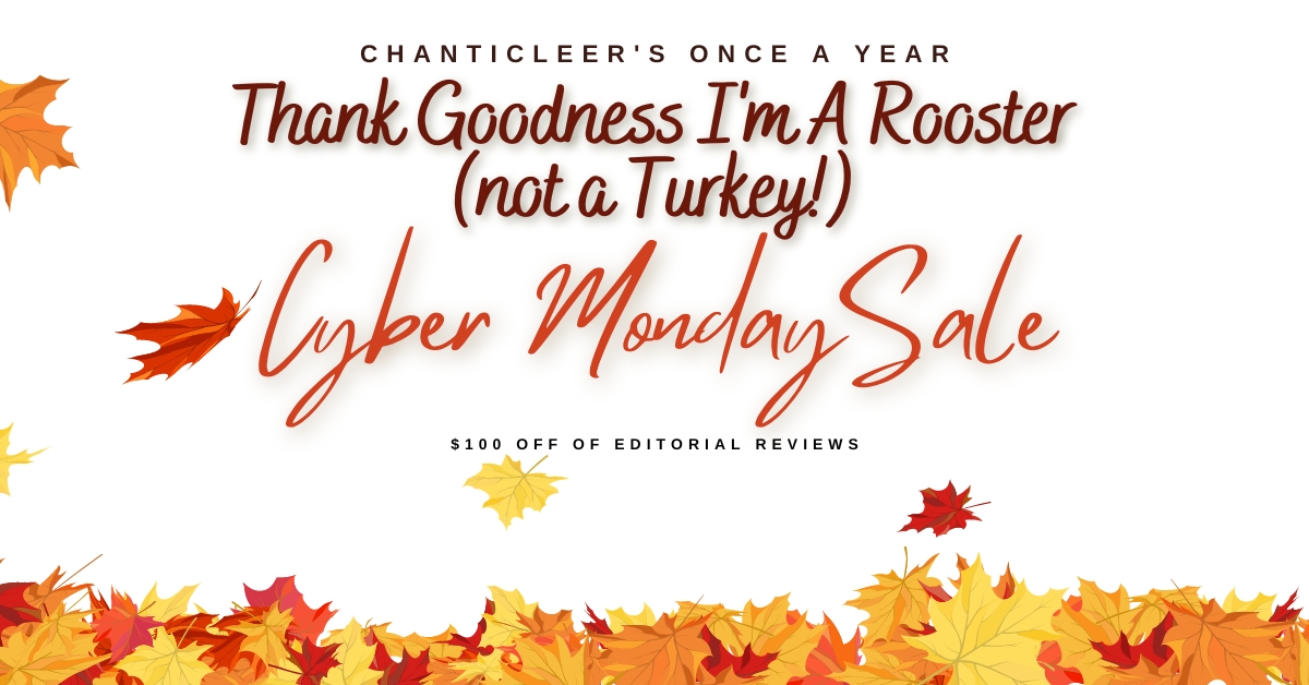Cyber Monday Cyber Sale at Chanticleer