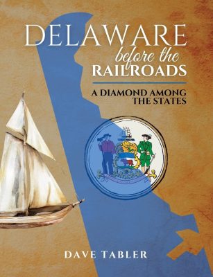 Delaware Before the Railroads